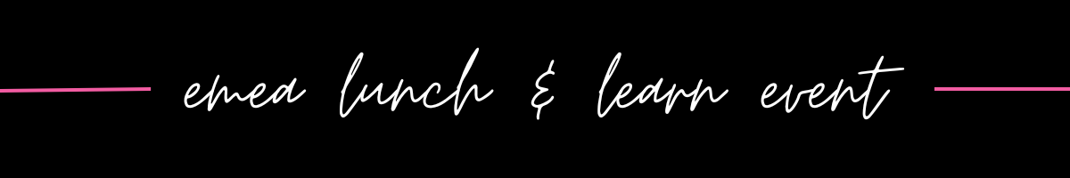 EMEA Lunch and Learn Event header